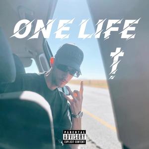 One Life (Explicit)