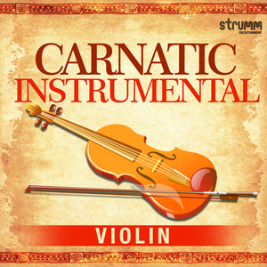 Carnatic Instrumental - Violin