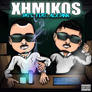 XHMIKOS (feat. Chris Tapas & Zisiss) [Explicit]