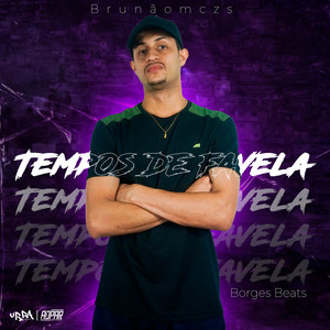 Tempos de Favela (Explicit)