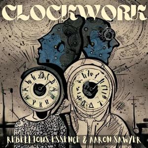 CLOCKWORK (feat. Aaron Sawyer)