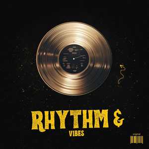 Rhythm & Vibes