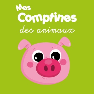 Mes comptines des animaux