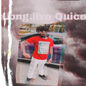 R.I.P QUICE (Explicit)