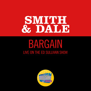 Bargain (Live On The Ed Sullivan January 13, 1952)