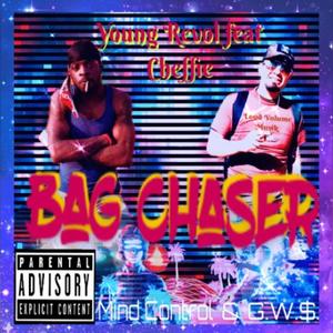 Bag Chaser(feat. Cheffie) (Explicit)