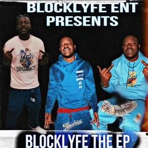 Block lyfe (Explicit)