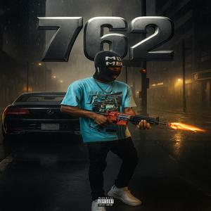 762 (feat. 2wo5ive) (Explicit)