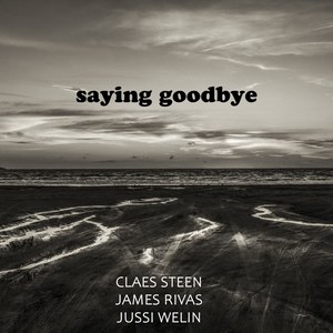 Saying Goodbye