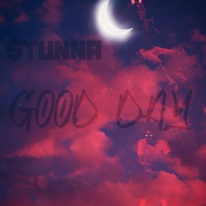 GOOD DAY (feat. TSIG) [Explicit]