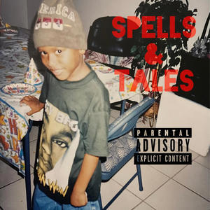 Spells & Tales (Explicit)