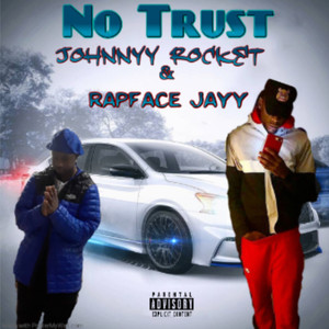 No Trust (Explicit)