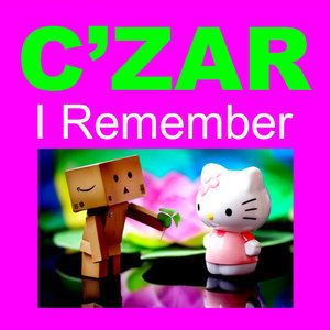 I Remember - Single