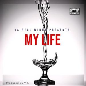My Life (Explicit)