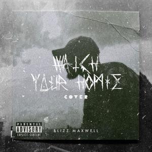 Watch your hommie (Explicit)