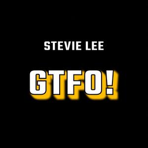 GTFO! (Explicit)