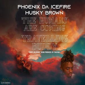 Travelling Buddy (feat. Chantelle Small) (Chemo Remix|Explicit)