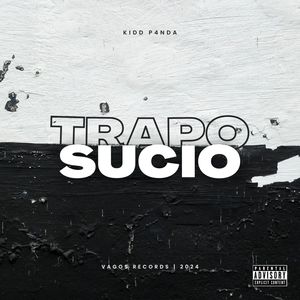 Trapo Sucio (Explicit)