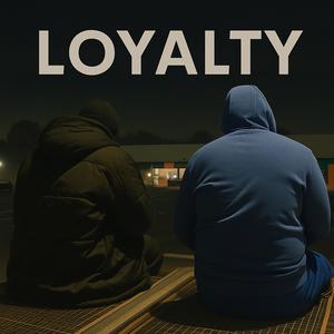 LOYALTY