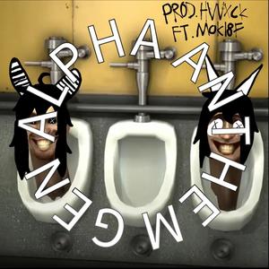 GEN ALPHA ANTHEM (feat. MOKA18F) (Explicit)