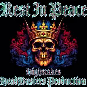 Rest In Peace (Explicit)