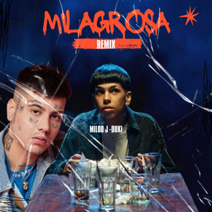 Milagrosa (Remix Version) [Explicit]