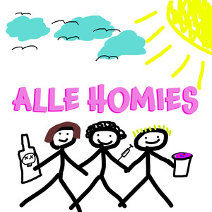 Alle Homies (Explicit)