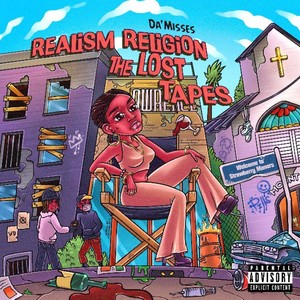 REALISM RELIGION/THE LOSTS TAPES (Explicit)