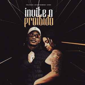 Invite o Proibido (Explicit)