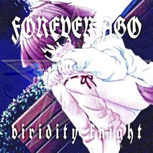 FOREVER AGO(feat. Logi2k17)