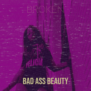 Broken (Explicit)