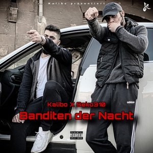 Banditen der Nacht (Explicit)