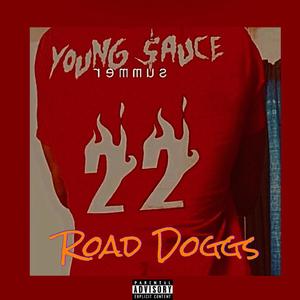 Road Doggs (Explicit)