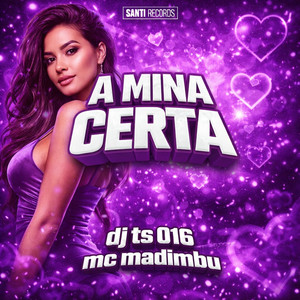 A Mina Certa (Explicit)