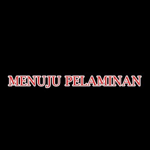 Menuju Pelaminan