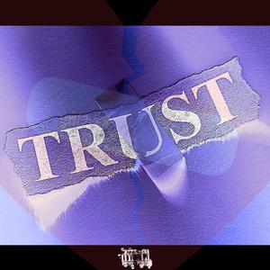 TRUST (Explicit)