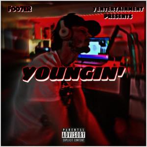 Youngin' (Explicit)