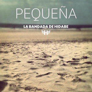 Pequeña (En Vivo) [feat. Hidabe]