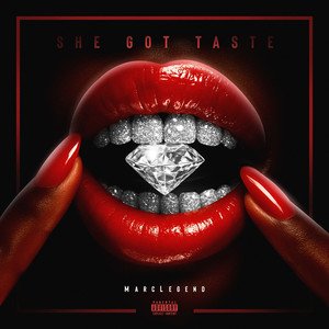 She Got Taste (Explicit)