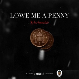 LoWe Me A Penny (Explicit)