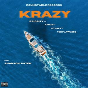 Krazy (feat. Royalty & Tee Flawless) (Kingsz, Royalty & Tee Flawless Remix)