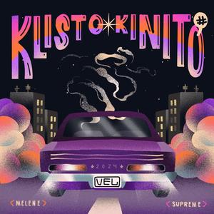 Klisto Kinito (feat. Melene & supreme) [Explicit]