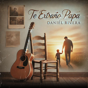 Te Extraño Papá (Explicit)