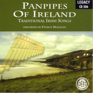 Panpipes Of Ireland - Traditional Irish Songs