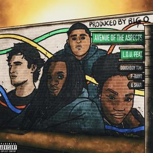 Avenue Of The Aspects(feat. Doughboy Tony, P-Rawb & Shari) (Explicit)
