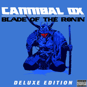 Blade of the Ronin (Deluxe Edition) [Explicit]