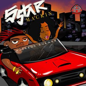 5 Star Mackin Deluxe (Explicit)