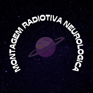 Montagem Radiotiva Neurologica (Explicit)