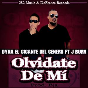 Olvidate De Mi (feat. JBurn)