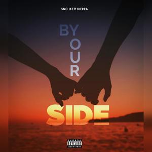 By Your Side (feat. KIERRA)